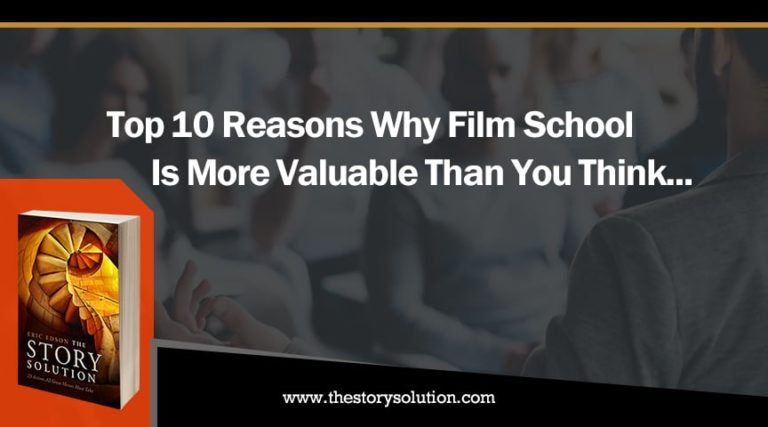 Top 10 Reasons Why Film School Is More Valuable Than You Think