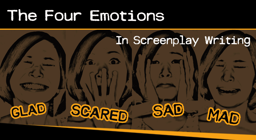 4 Emotions In Screenplay Writing